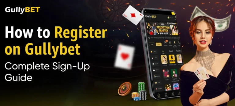 How to Register on Gullybet – Complete Sign-Up Guide