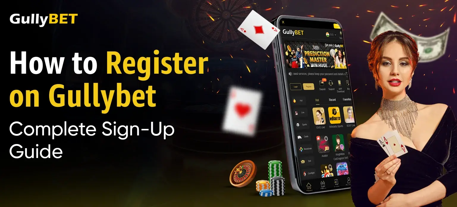 How to Register on Gullybet – Complete Sign-Up Guide