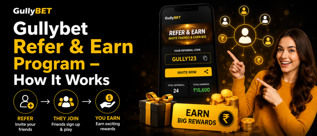 gullybet refer and earn program